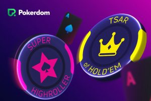 Задания к турнирам Super Highroller и Tsar of Hold'em в Pokerdom