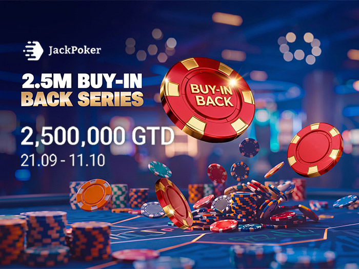 Крупные гарантии при меньших затратах: в JackPoker стартовала BUY-IN BACK SERIES с фондом $2,500,000