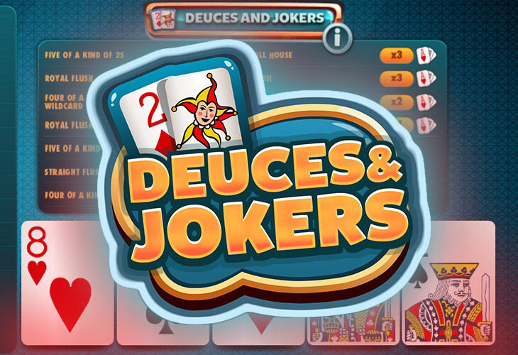 Deuces and Joker