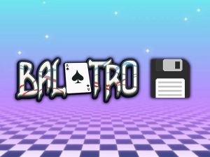 Сохранения в Balatro