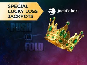 JackPoker выплачивает Lucky Loss Jackpot до $500 за столами Push or Fold